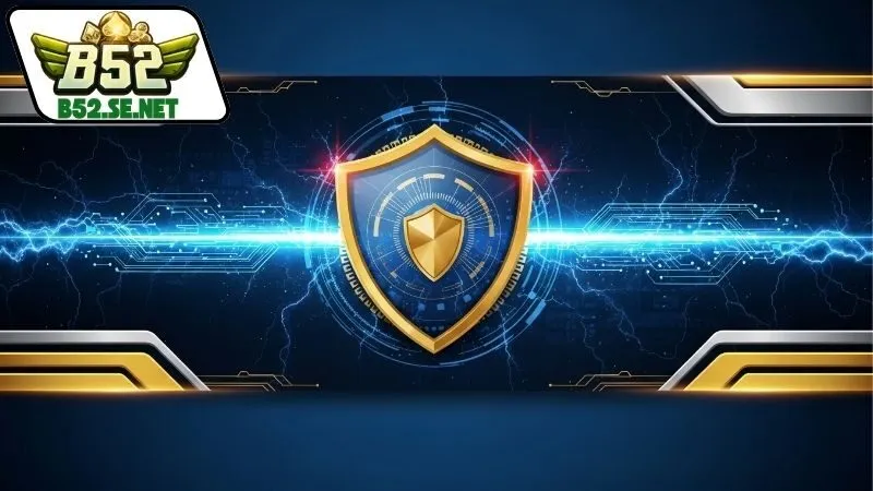 Chính sách bảo mật B52 - Bảo vệ thông tin cá nhân của bạn 1 Giới thiệu về chính sách bảo mật B52